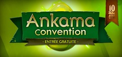 Entrée gratuite pour Ankama Convention !