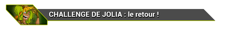 JOL-DOFUS : Challenge de Jolia
