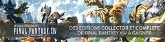 Jeu-concours : des éditions Collector et Complete de Final Fantasy XIV à gagner